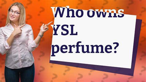 who owns ysl cosmetics